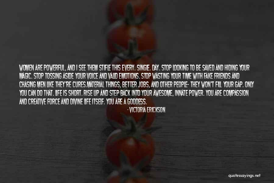 Friends Who Are Fake Quotes By Victoria Erickson Friends Who Are Fake Quotes By Victoria Erickson