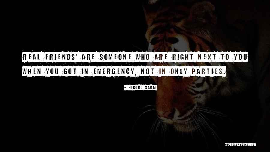 Friends Who Are Not Friends Quotes By Hiroko Sakai Friends Who Are Not Friends Quotes By Hiroko Sakai