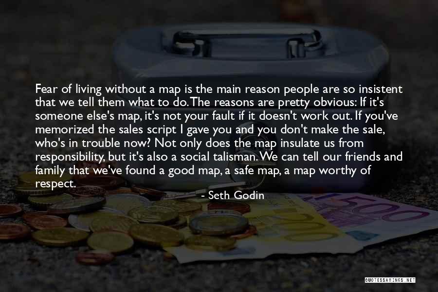 Friends Who Are Not Friends Quotes By Seth Godin