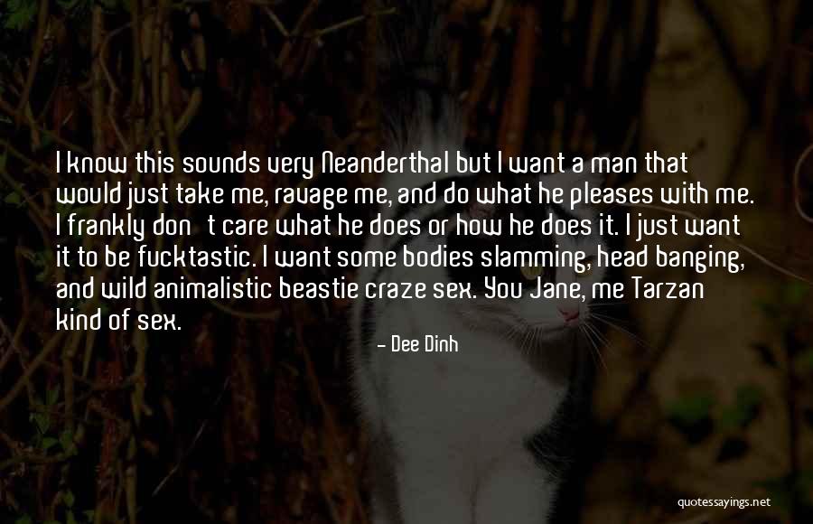 Friends Who Don't Care Quotes By Dee Dinh Friends Who Don't Care Quotes By Dee Dinh