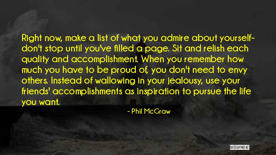 Friends Who Envy Quotes By Phil McGraw Friends Who Envy Quotes By Phil McGraw