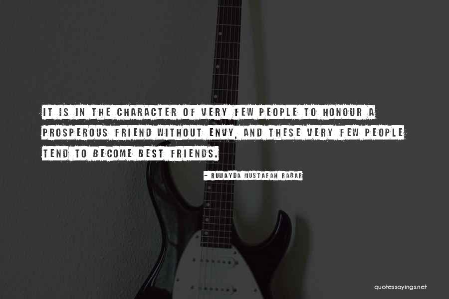 Friends Who Envy Quotes By Ruwayda Mustafah Rabar Friends Who Envy Quotes By Ruwayda Mustafah Rabar