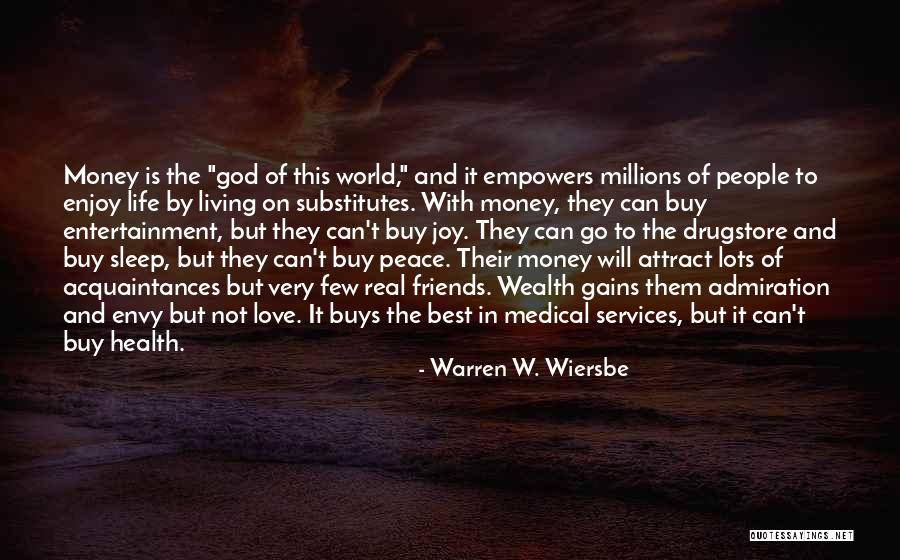 Friends Who Envy Quotes By Warren W. Wiersbe Friends Who Envy Quotes By Warren W. Wiersbe