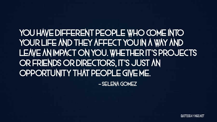 Friends Who Leave You Quotes By Selena Gomez Friends Who Leave You Quotes By Selena Gomez