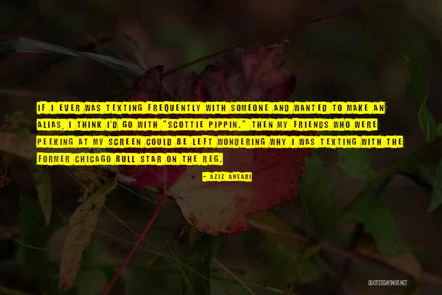 Friends Who Left Quotes By Aziz Ansari Friends Who Left Quotes By Aziz Ansari