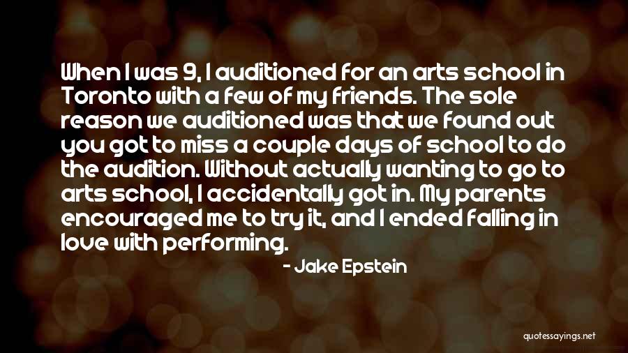 Friends Who Love Each Other Quotes By Jake Epstein