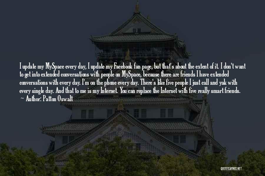 Friends Who Replace You Quotes By Patton Oswalt Friends Who Replace You Quotes By Patton Oswalt