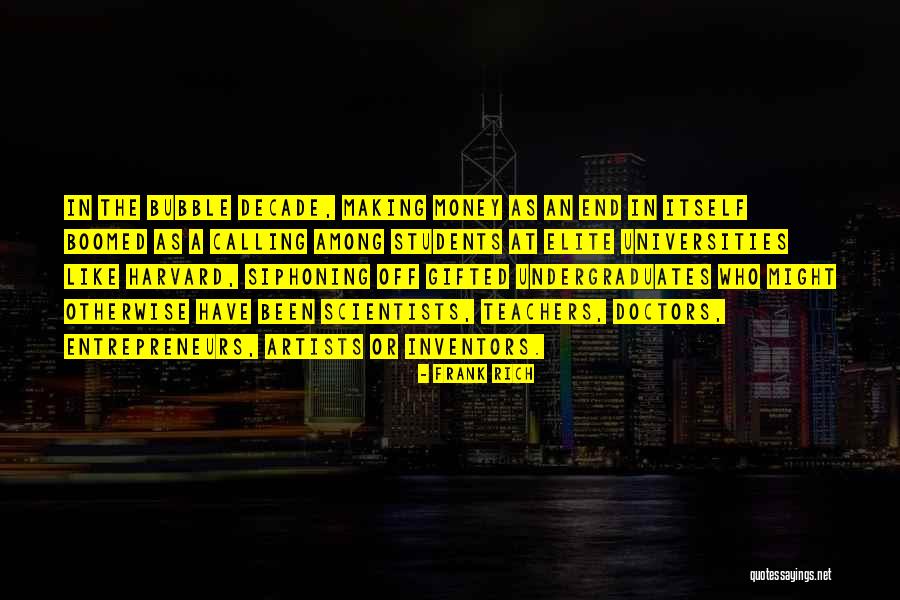 Friends Who Stick Around Quotes By Frank Rich Friends Who Stick Around Quotes By Frank Rich
