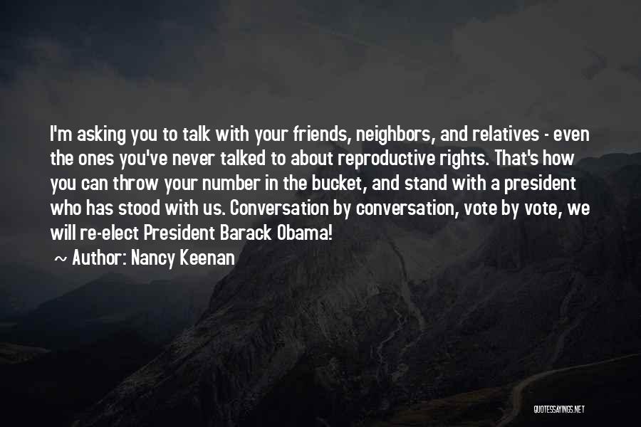 Friends Who Talk About You Quotes By Nancy Keenan