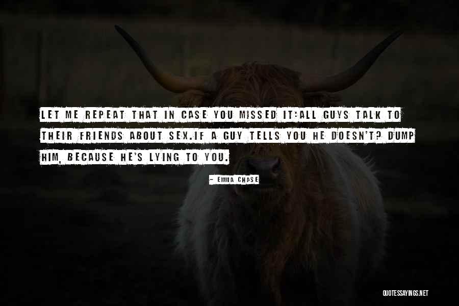 Friends Who Will Be Missed Quotes By Emma Chase