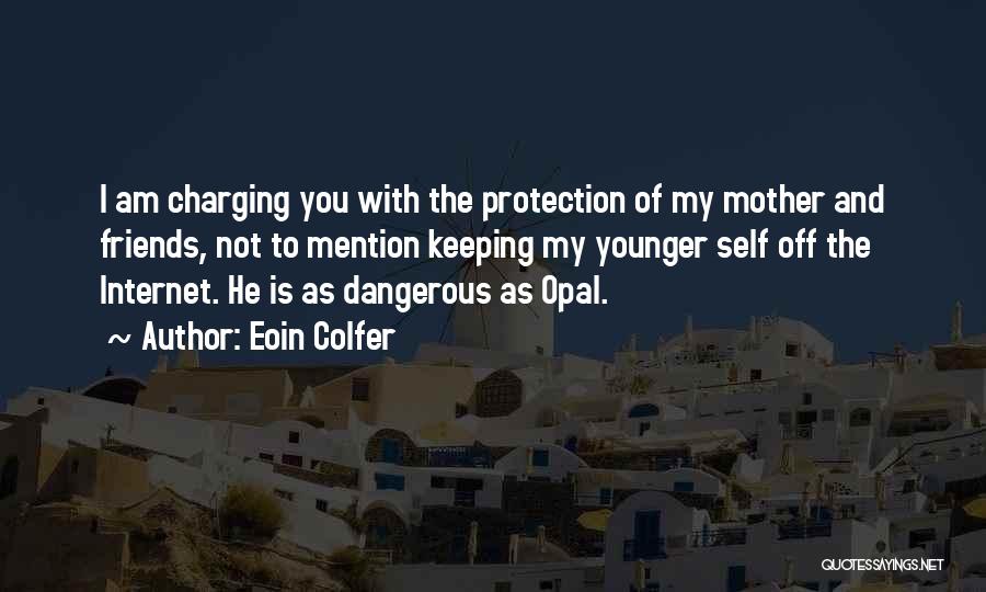 Friends With Fun Quotes By Eoin Colfer