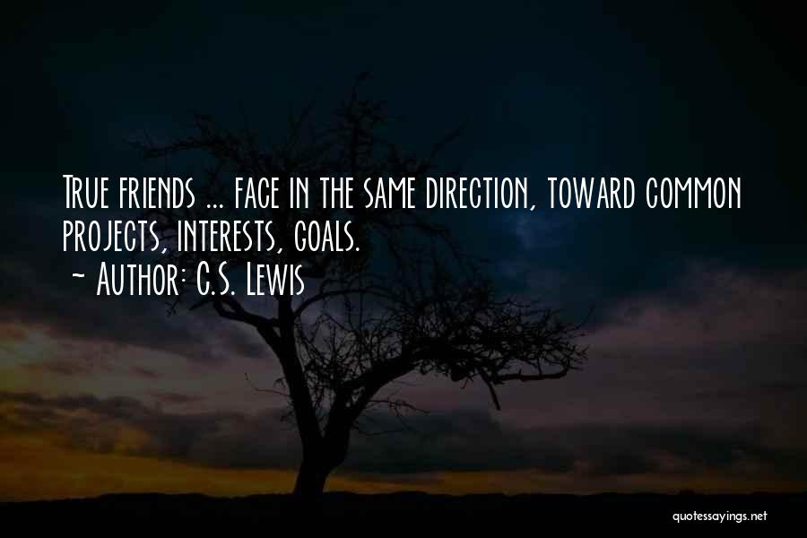 Friends With Same Interests Quotes By C.S. Lewis