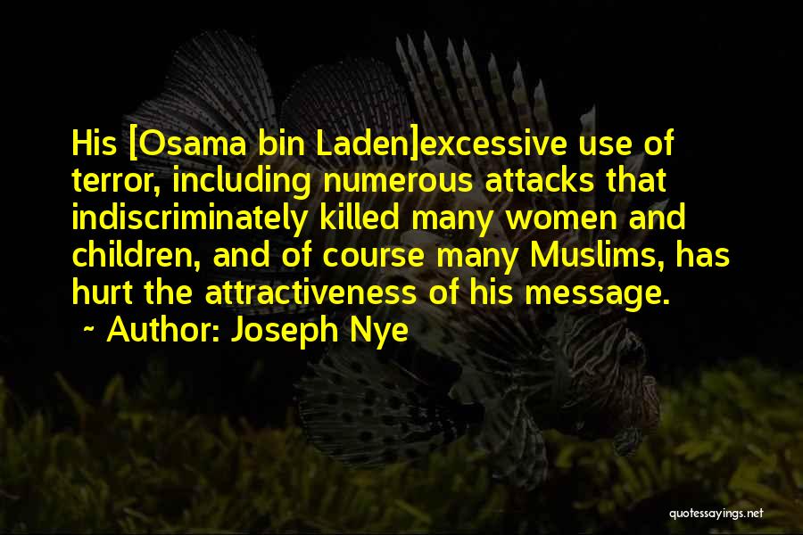Friends Yemen Quotes By Joseph Nye