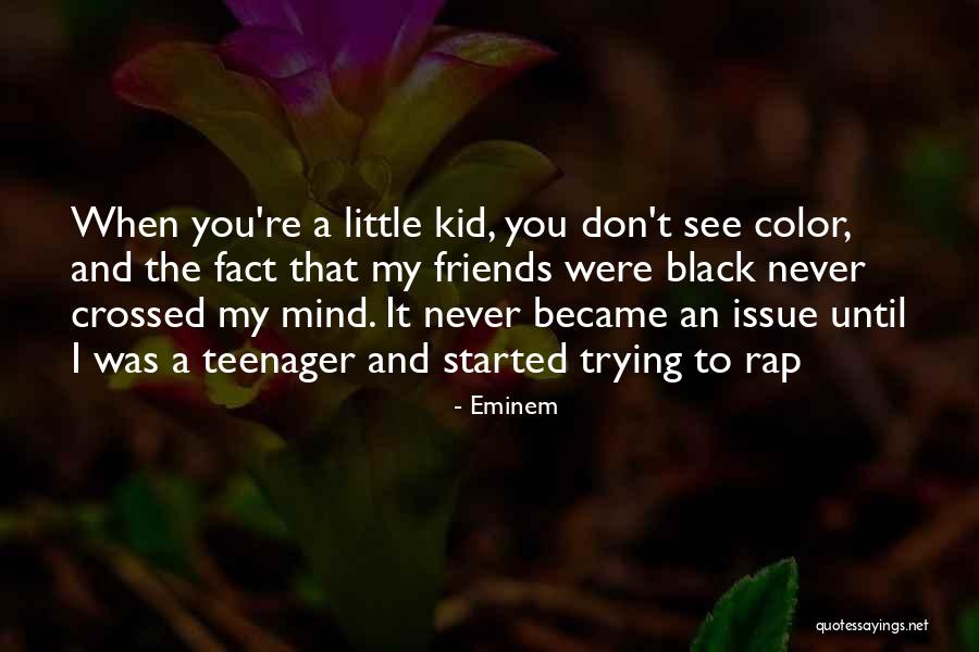 Friends You Don't See Quotes By Eminem Friends You Don't See Quotes By Eminem