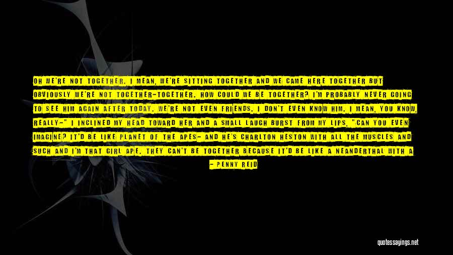Friends You Don't See Quotes By Penny Reid Friends You Don't See Quotes By Penny Reid