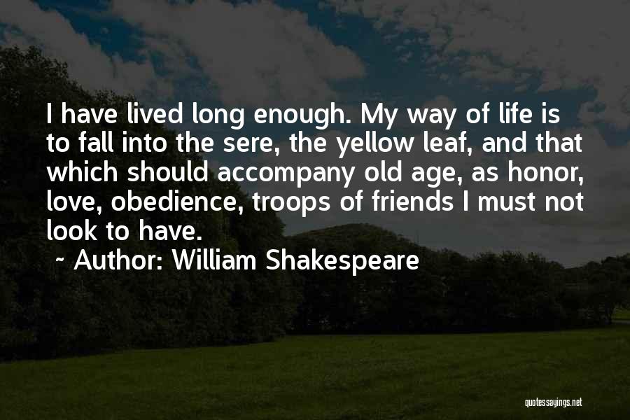 Friends You Fall In Love With Quotes By William Shakespeare