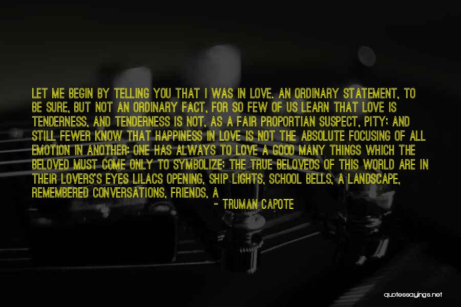 Friends You Lost Quotes By Truman Capote