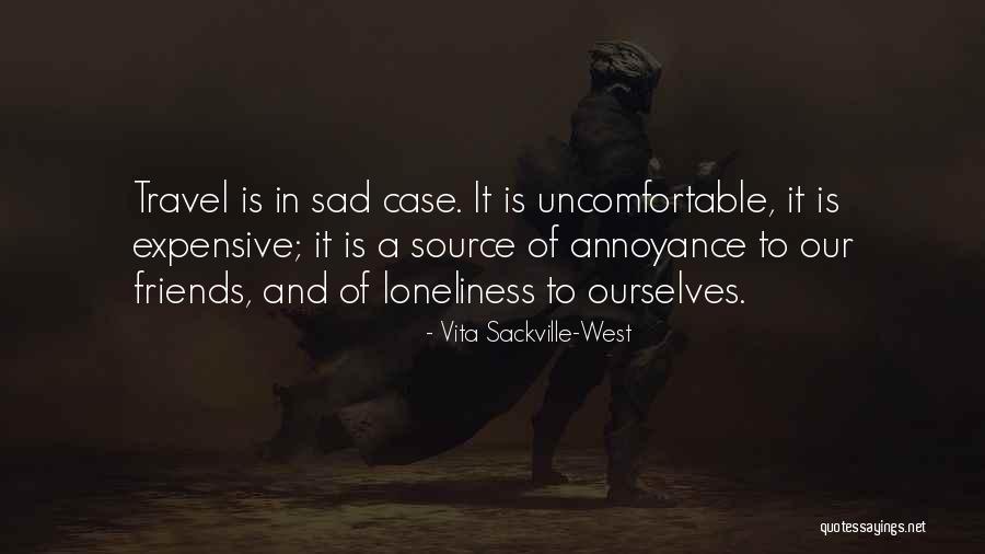 Friends You Travel With Quotes By Vita Sackville-West