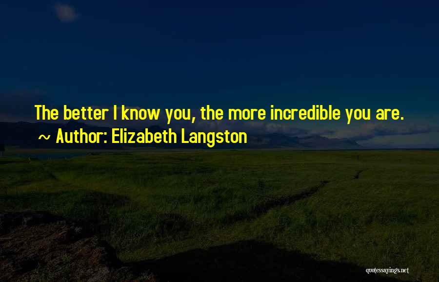 Friendship And Admiration Quotes By Elizabeth Langston