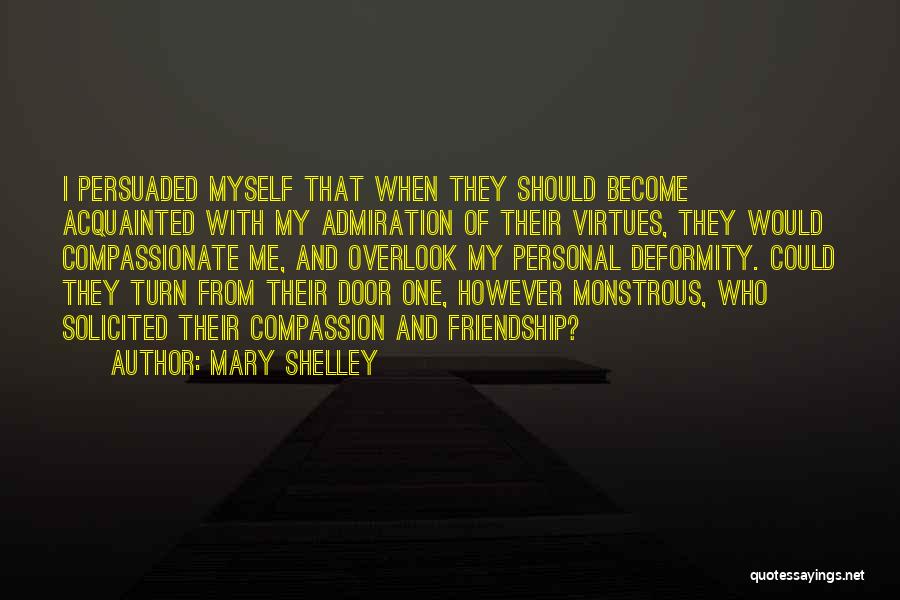 Friendship And Admiration Quotes By Mary Shelley