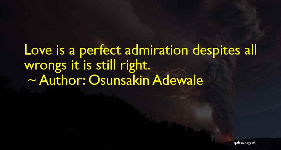 Friendship And Admiration Quotes By Osunsakin Adewale