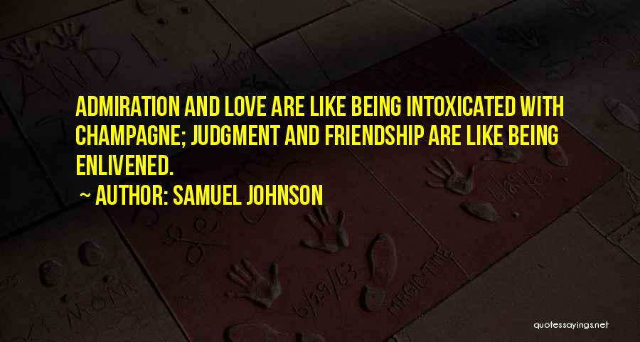 Friendship And Admiration Quotes By Samuel Johnson