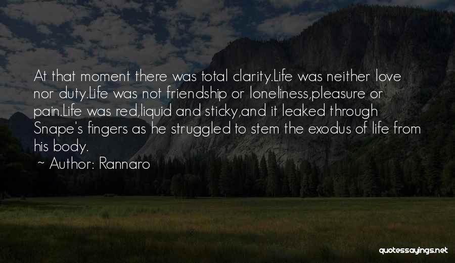 Friendship And Death Quotes By Rannaro