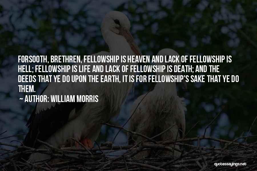 Friendship And Death Quotes By William Morris