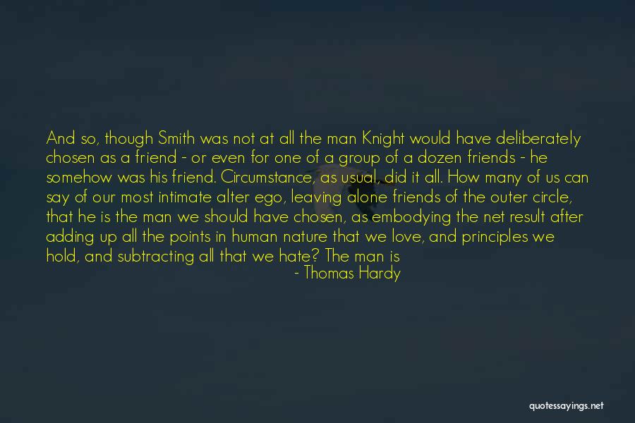 Friendship And Ego Quotes By Thomas Hardy Friendship And Ego Quotes By Thomas Hardy