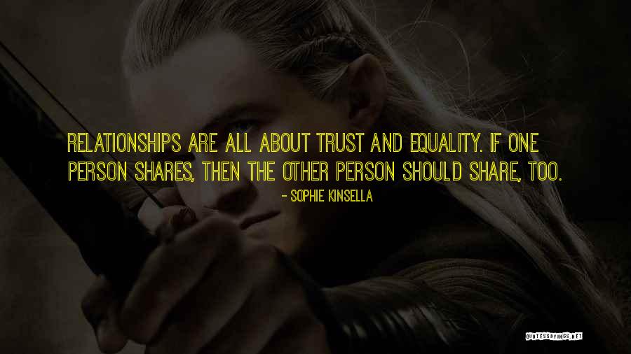 Friendship And Love And Trust Quotes By Sophie Kinsella Friendship And Love And Trust Quotes By Sophie Kinsella