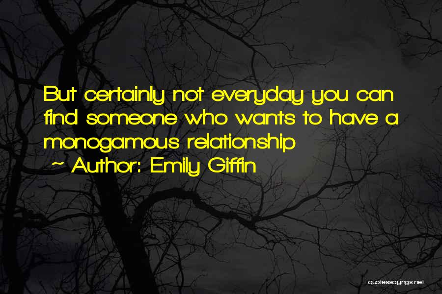 Friendship And Lovers Quotes By Emily Giffin