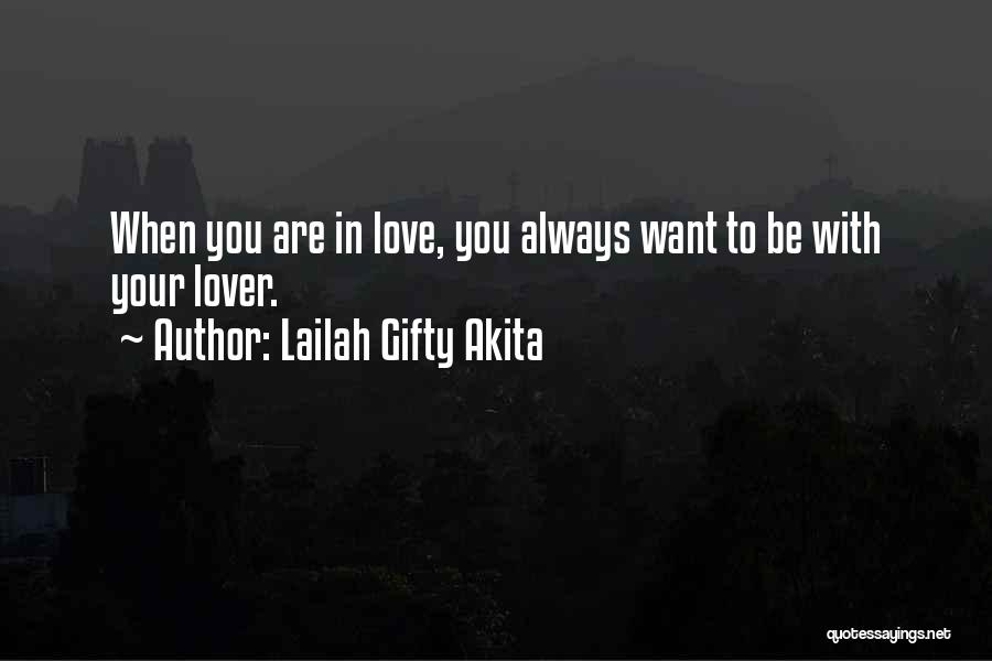 Friendship And Lovers Quotes By Lailah Gifty Akita