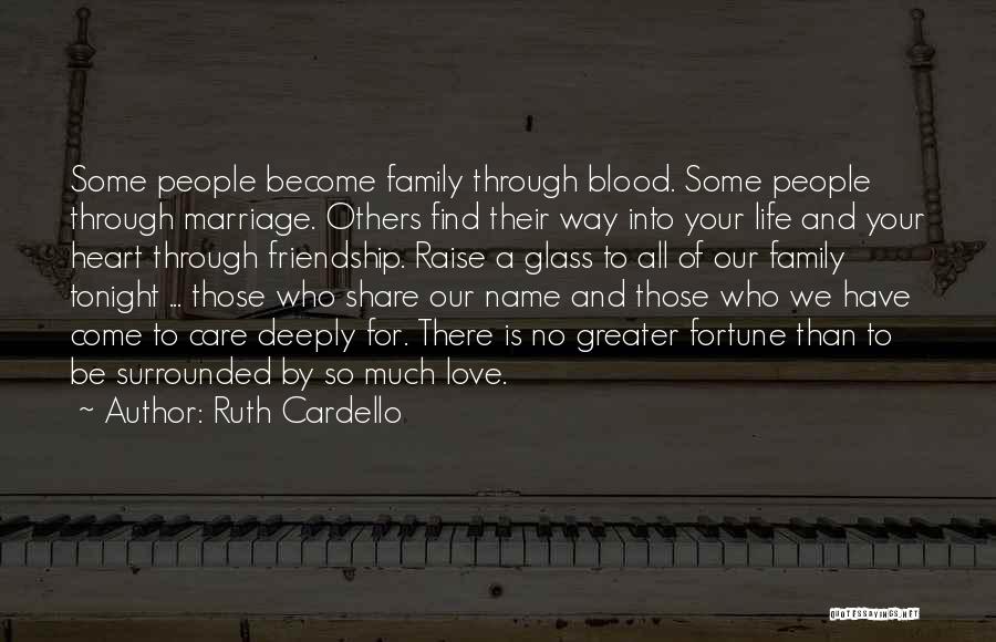 Friendship And Marriage Quotes By Ruth Cardello