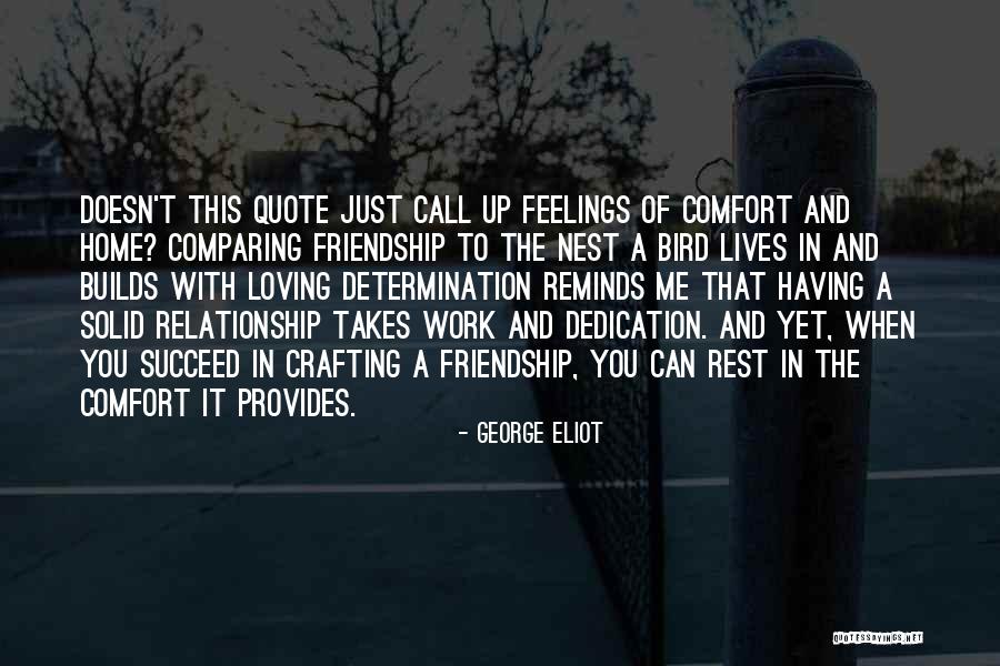 Friendship And Relationship Quotes By George Eliot