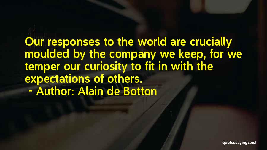 Friendship And Travel Quotes By Alain De Botton