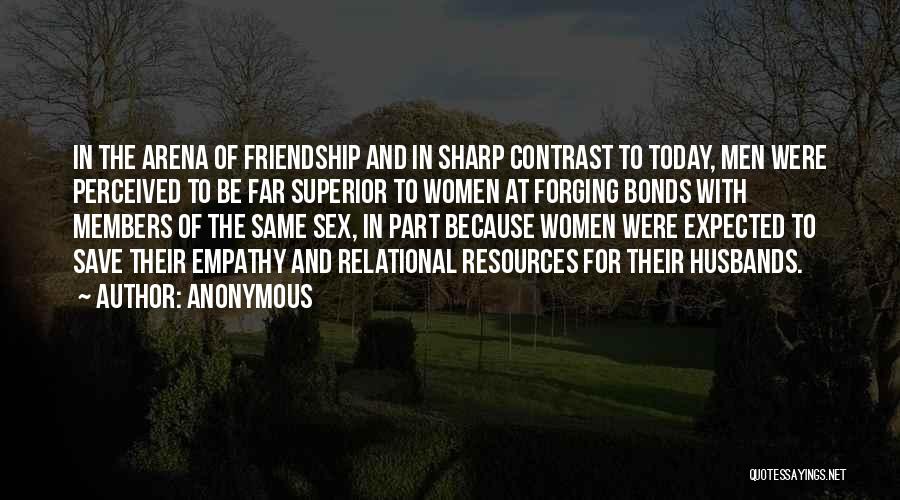 Friendship Anonymous Quotes By Anonymous