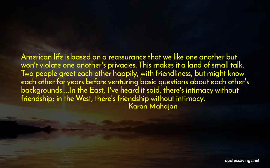 Friendship Based Quotes By Karan Mahajan