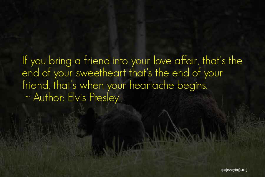 Friendship Begins Quotes By Elvis Presley