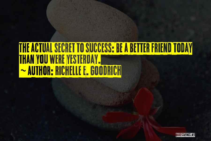 Friendship Better Than Love Quotes By Richelle E. Goodrich