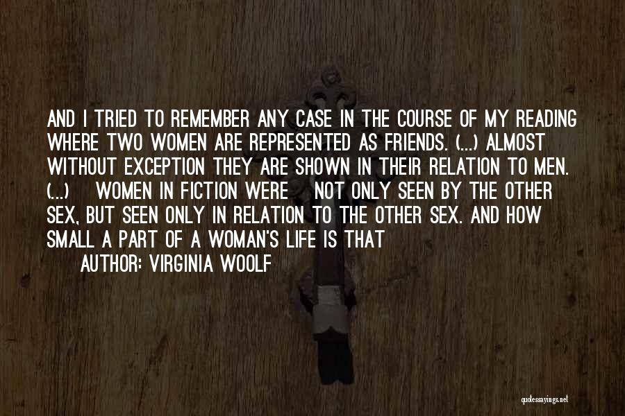Friendship Bonding Quotes By Virginia Woolf