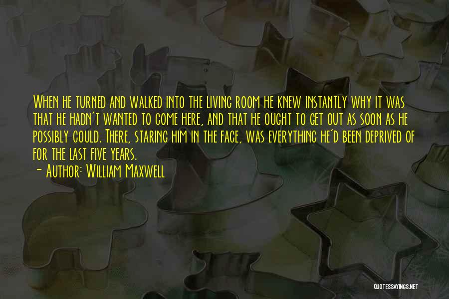 Friendship Bonding Quotes By William Maxwell