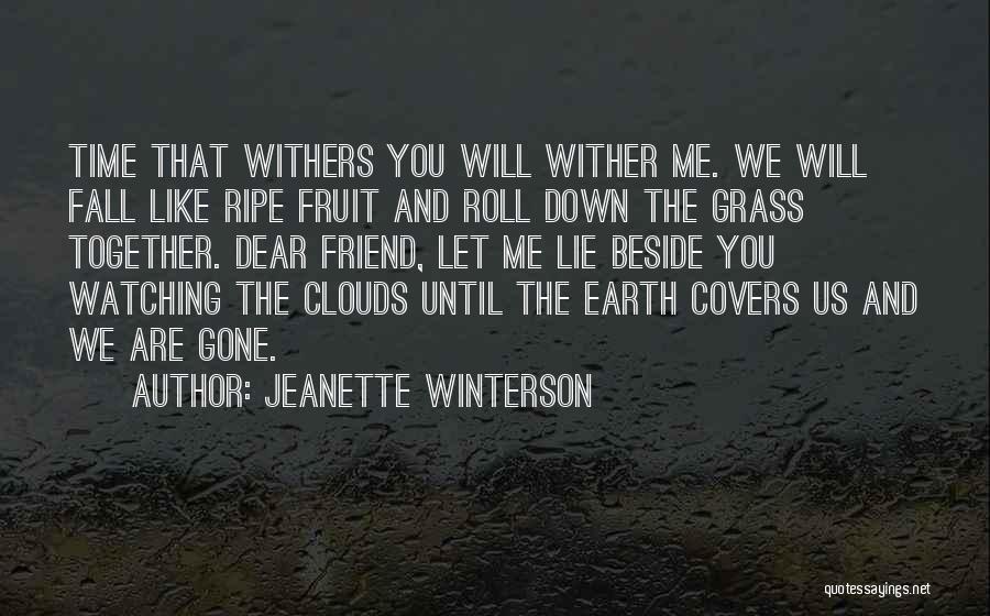 Friendship Covers Quotes By Jeanette Winterson