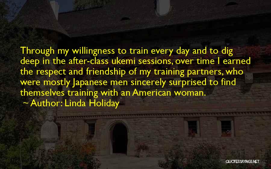 Friendship Day Day Quotes By Linda Holiday