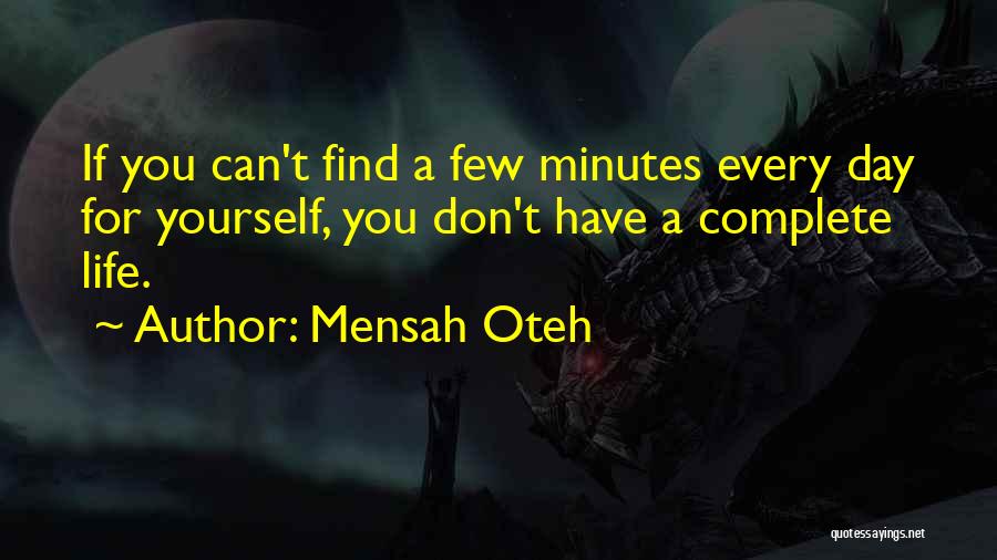 Friendship Day Day Quotes By Mensah Oteh