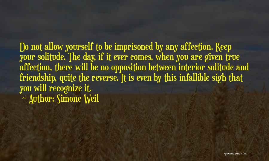 Friendship Day Day Quotes By Simone Weil