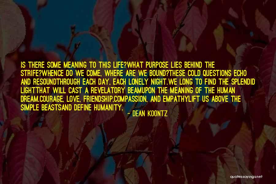 Friendship Day Quotes By Dean Koontz Friendship Day Quotes By Dean Koontz