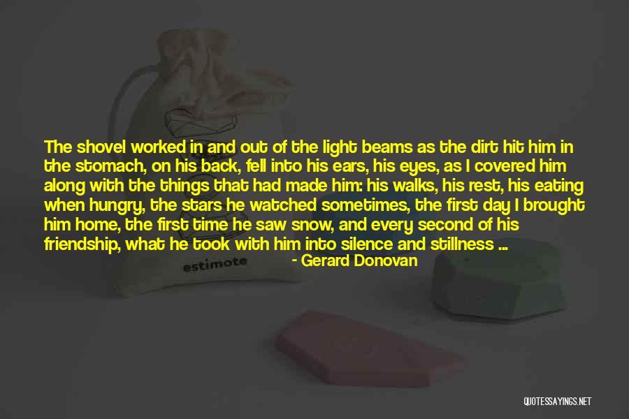 Friendship Day Quotes By Gerard Donovan Friendship Day Quotes By Gerard Donovan