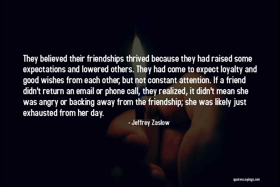 Friendship Day Quotes By Jeffrey Zaslow Friendship Day Quotes By Jeffrey Zaslow