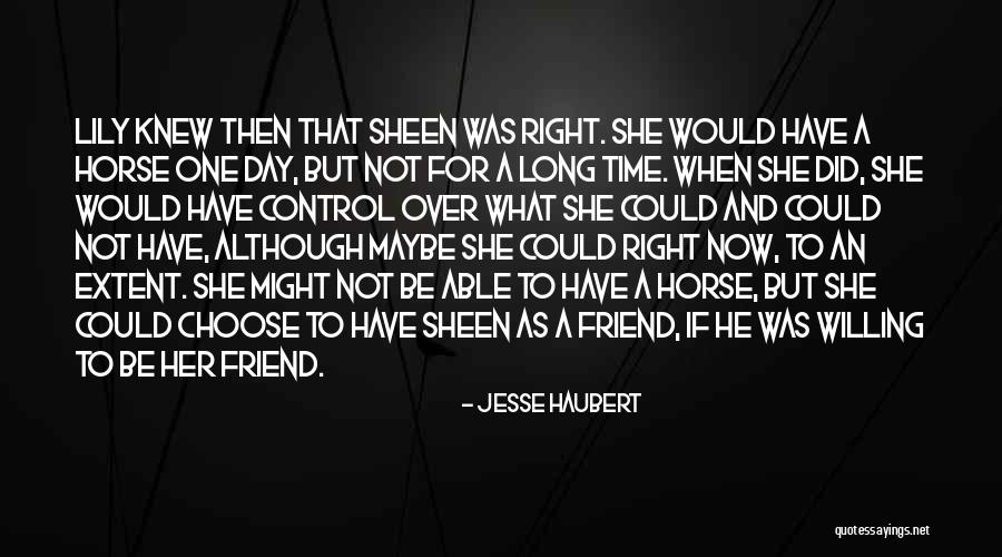 Friendship Day Quotes By Jesse Haubert Friendship Day Quotes By Jesse Haubert
