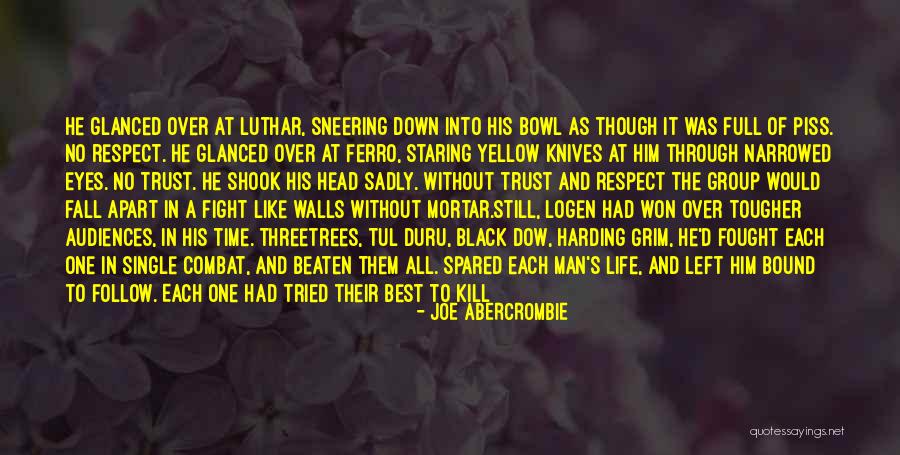 Friendship Day Quotes By Joe Abercrombie Friendship Day Quotes By Joe Abercrombie